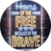 USA Home of The Free Because of The Brave LED Light Sign - Way Up Gifts