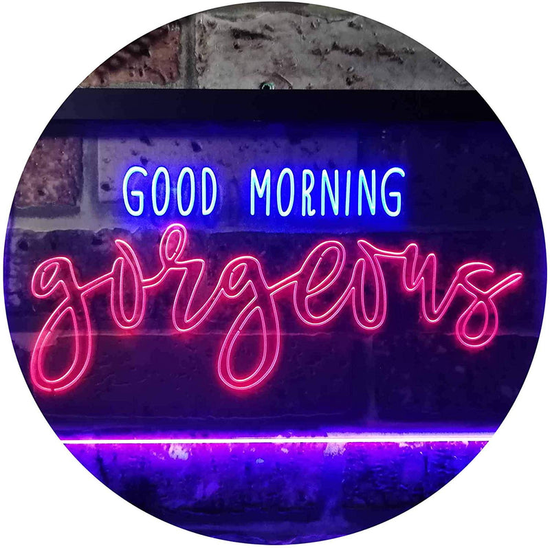Good Morning Gorgeous LED Light Sign - LED Gift Works