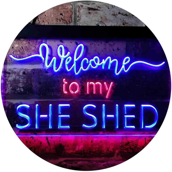 Welcome to My She Shed Woman Cave LED Light Sign - Way Up Gifts