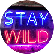 Stay Wild LED Light Sign - LED Gift Works