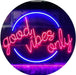 Good Vibes Only Circle LED Light Sign - Way Up Gifts
