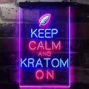 Keep Calm Kratom On LED Light Sign - LED Gift Works