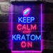 Keep Calm Kratom On LED Light Sign - Way Up Gifts