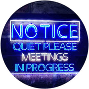 Quiet Please Meeting in Progress LED Light Sign - LED Gift Works