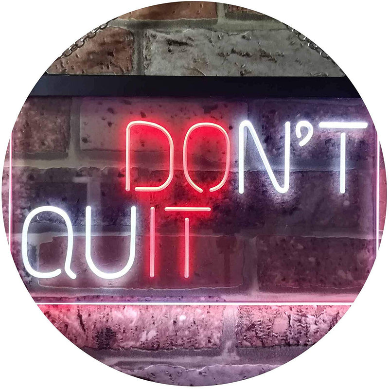 Don't Quit Do It Positive Quote Wall Decor LED Light Sign - LED Gift Works