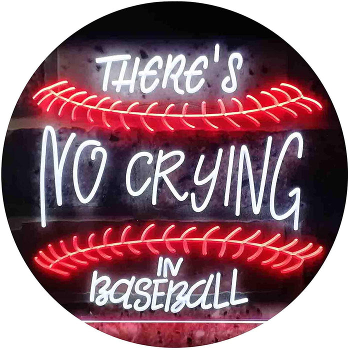 There is No Crying in Baseball Quote LED Light Sign - Way Up Gifts