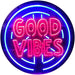 Good Vibes LED Light Sign - Way Up Gifts