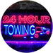 24 Hour Towing LED Light Sign - Way Up Gifts