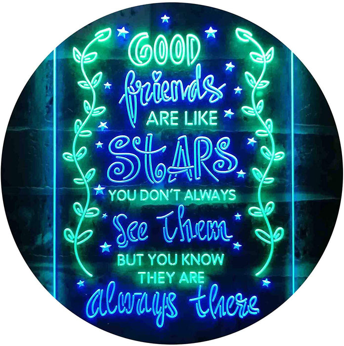 Good Friends Like Stars Always There LED Light Sign - Way Up Gifts