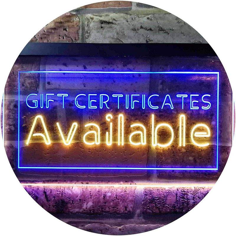 Gift Certificates Available LED Light Sign - LED Gift Works