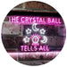 Psychic Fortune Teller Crystal Ball LED Light Sign - Way Up Gifts