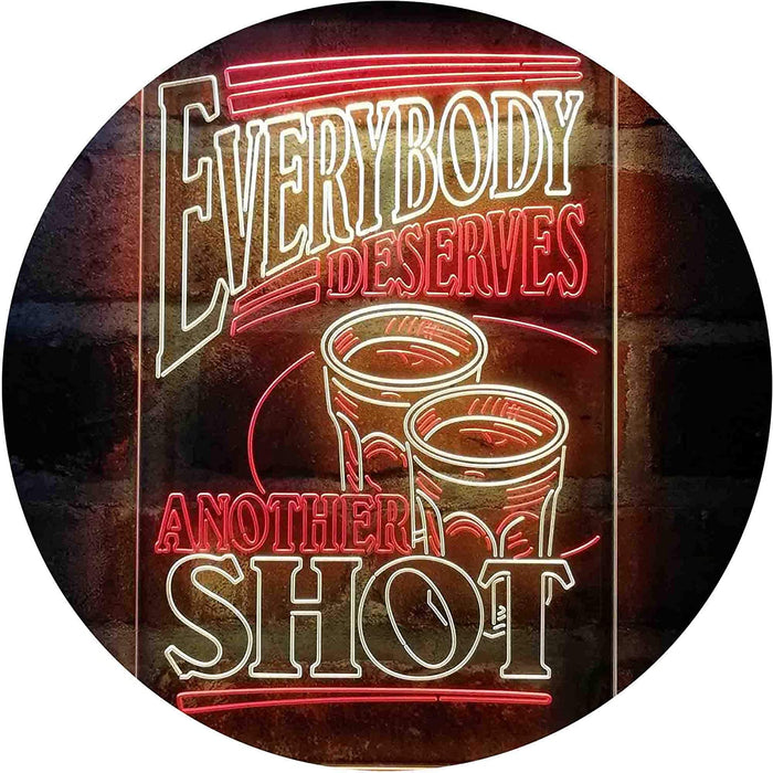 Everybody Deserves Another Shot Home Bar Humor Quote LED Light Sign - Way Up Gifts