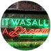 It was All a Dream LED Light Sign - Way Up Gifts