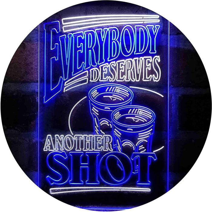 Everybody Deserves Another Shot Home Bar Humor Quote LED Light Sign - Way Up Gifts