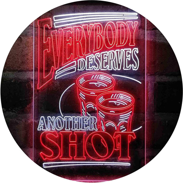 Everybody Deserves Another Shot Home Bar Humor Quote LED Light Sign - Way Up Gifts