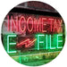 Income Tax E-File LED Light Sign - Way Up Gifts