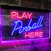 Arcade Game Room Play Pinball Here LED Light Sign - Way Up Gifts