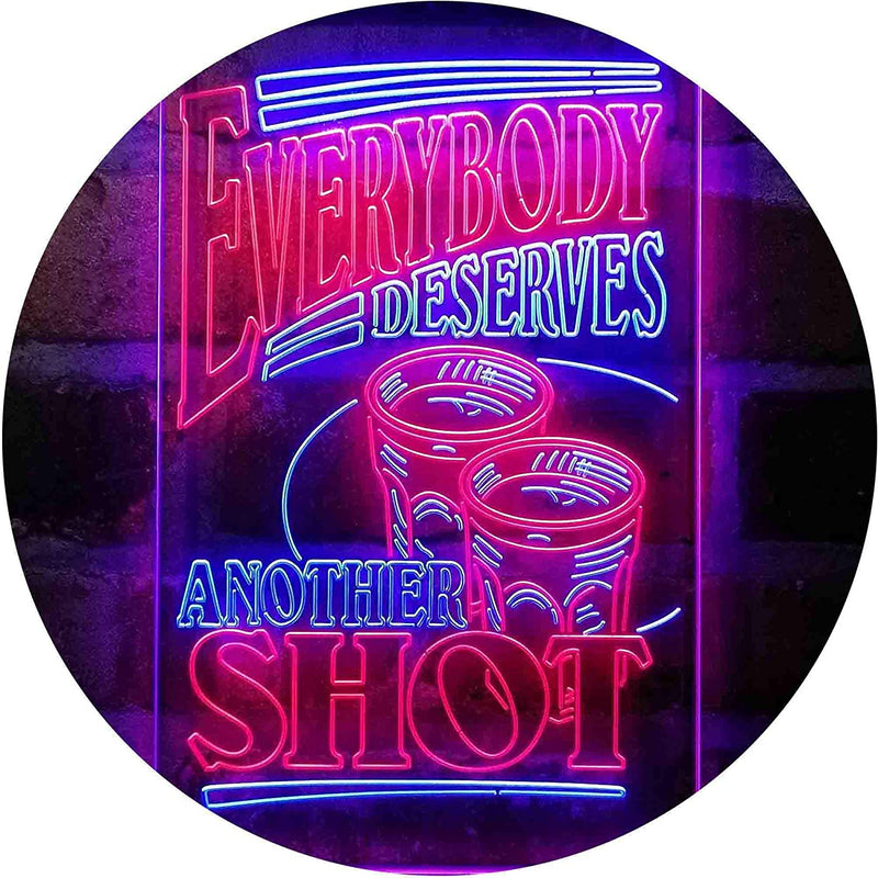 Everybody Deserves Another Shot Home Bar Humor Quote LED Light Sign - LED Gift Works