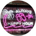 Always Happy Hour LED Light Sign - Way Up Gifts