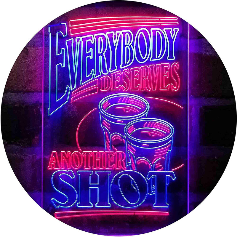 Everybody Deserves Another Shot Home Bar Humor Quote LED Light Sign - LED Gift Works