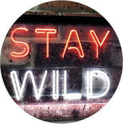 Stay Wild LED Light Sign - LED Gift Works