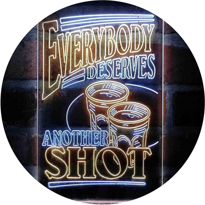 Everybody Deserves Another Shot Home Bar Humor Quote LED Light Sign - Way Up Gifts