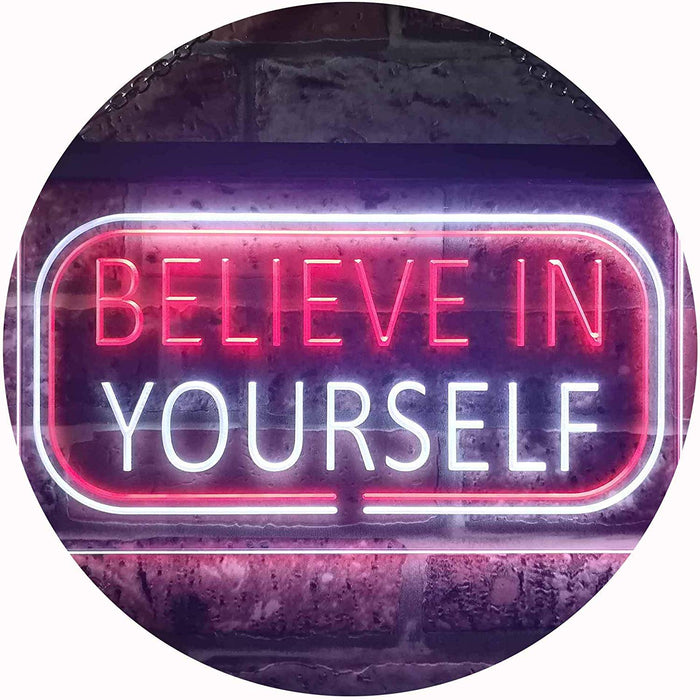 Motivational Quote Believe In Yourself LED Light Sign - Way Up Gifts