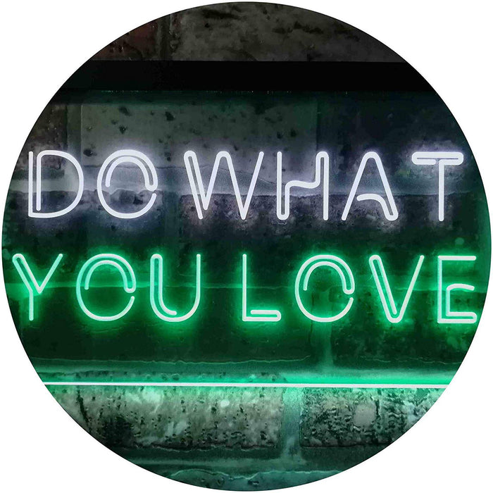 Motivational Quote Do What You Love LED Light Sign - Way Up Gifts