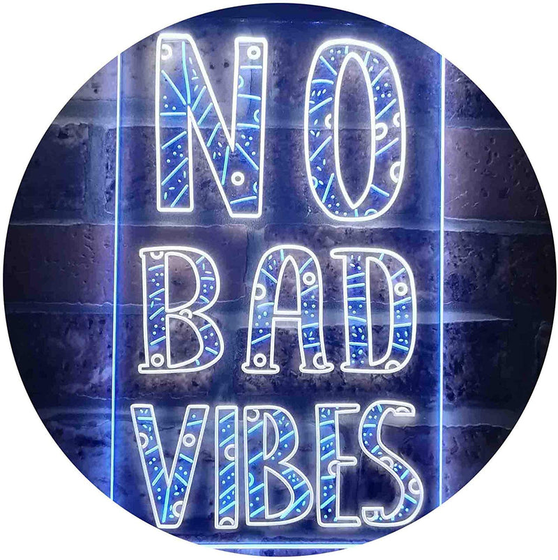 No Bad Vibes LED Light Sign - LED Gift Works
