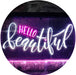 Hello Beautiful LED Light Sign - Way Up Gifts