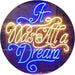 It was All a Dream LED Light Sign - Way Up Gifts