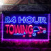 24 Hour Towing LED Light Sign - Way Up Gifts