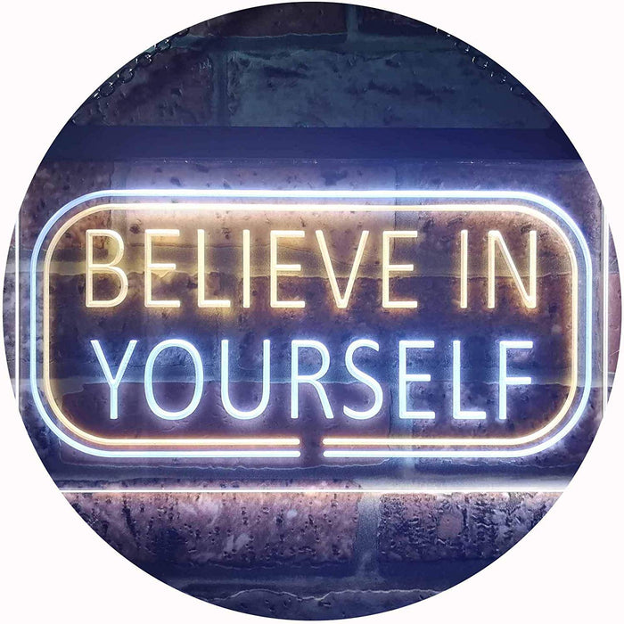 Motivational Quote Believe In Yourself LED Light Sign - Way Up Gifts