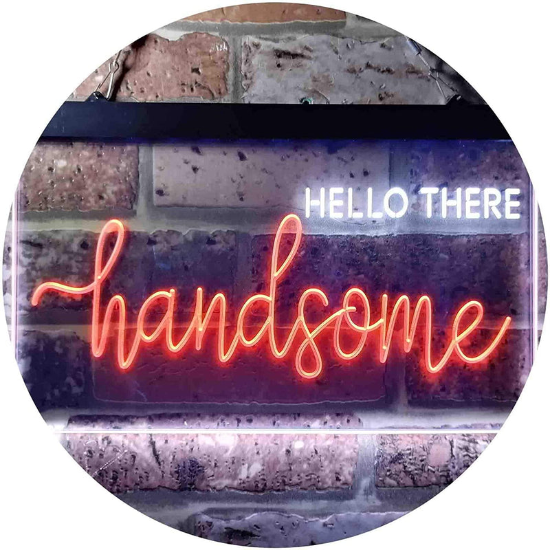 Boyfriend Gift Quote Hello There Handsome LED Light Sign - LED Gift Works