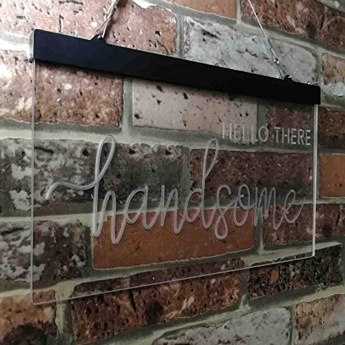 Boyfriend Gift Quote Hello There Handsome LED Light Sign - Way Up Gifts
