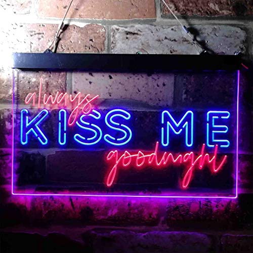 Always Kiss Me Goodnight LED Light Sign - LED Gift Works