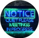 Quiet Please Meeting in Progress LED Light Sign - Way Up Gifts