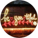 Beautiful BE YOU Tiful LED Light Sign - Way Up Gifts