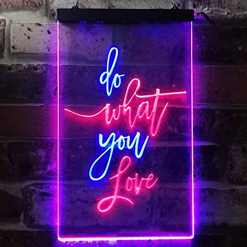 Do What You Love LED Light Sign - LED Gift Works