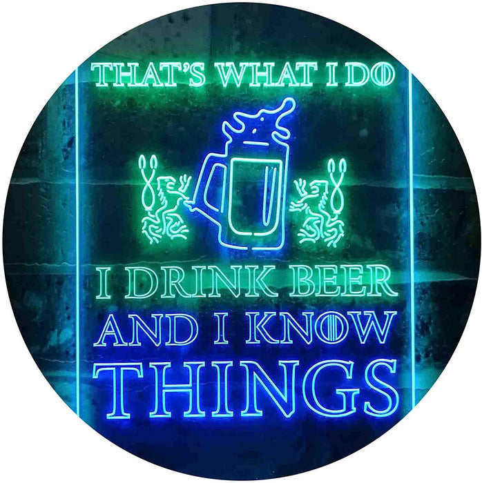 I Drink Beer and I Know Things Funny LED Light Sign - Way Up Gifts