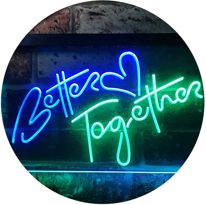 Love Heart Better Together LED Light Sign - Way Up Gifts