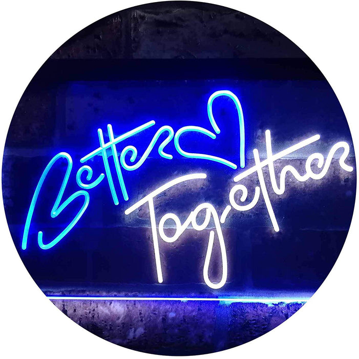 Love Heart Better Together LED Light Sign - Way Up Gifts