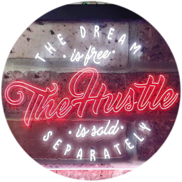 Dream Free Hustle Sold Separately LED Light Sign - Way Up Gifts
