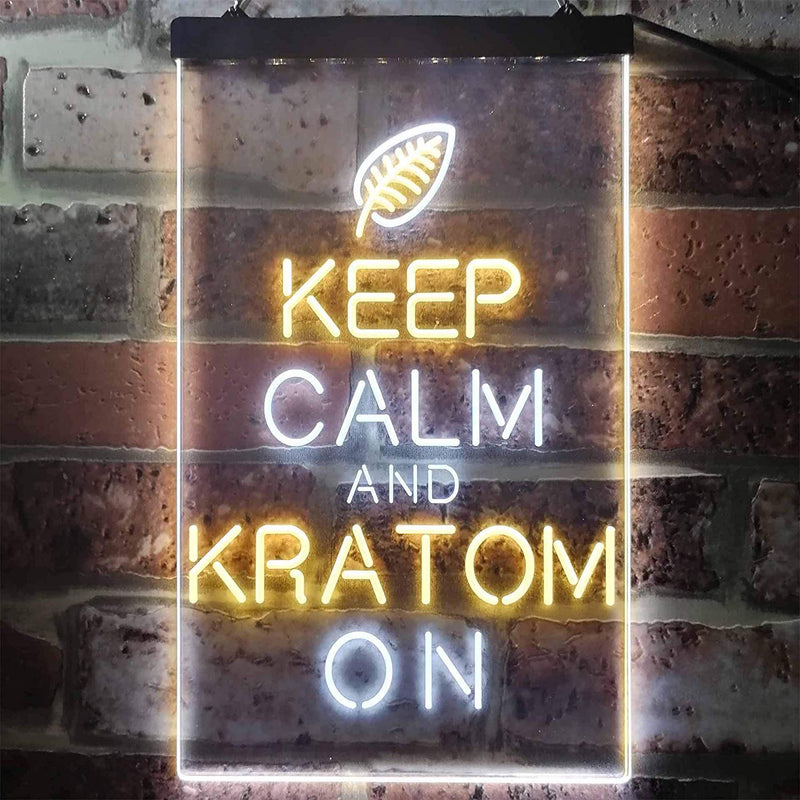 Keep Calm Kratom On LED Light Sign - LED Gift Works