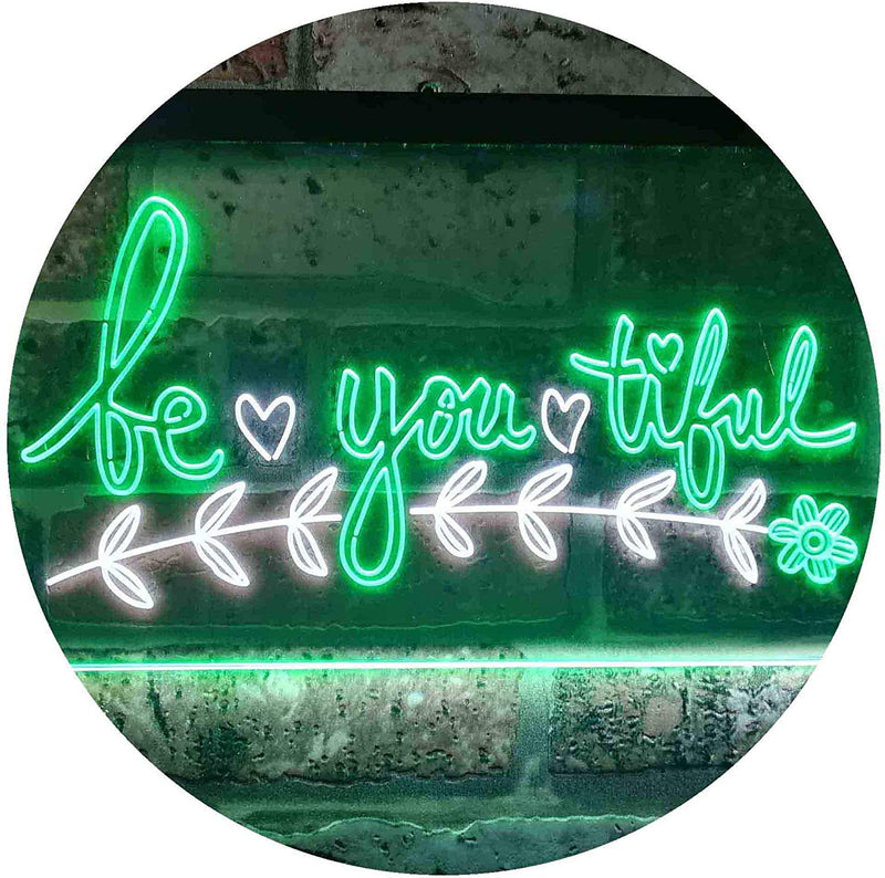 Beautiful BE YOU Tiful LED Light Sign - LED Gift Works