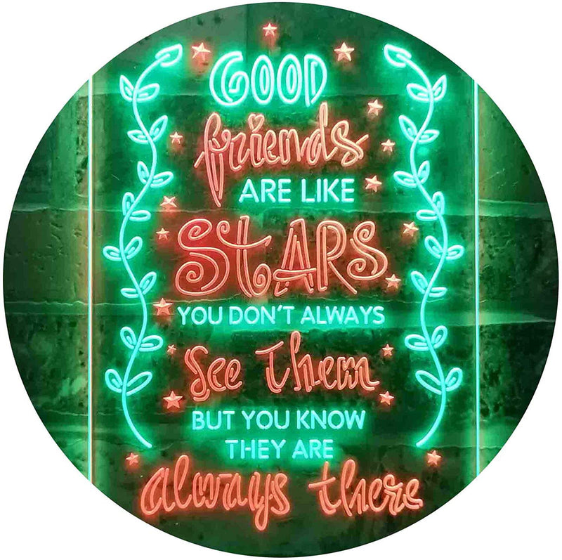Good Friends Like Stars Always There LED Light Sign - LED Gift Works