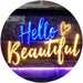 Hello Beautiful LED Light Sign - Way Up Gifts