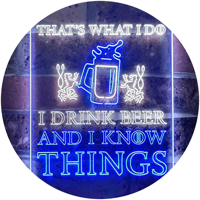 I Drink Beer and I Know Things Funny LED Light Sign - Way Up Gifts