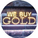 Pawn Shop We Buy Gold LED Light Sign - Way Up Gifts