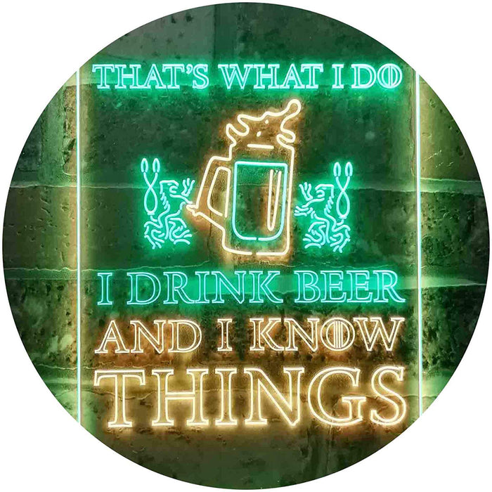I Drink Beer and I Know Things Funny LED Light Sign - Way Up Gifts